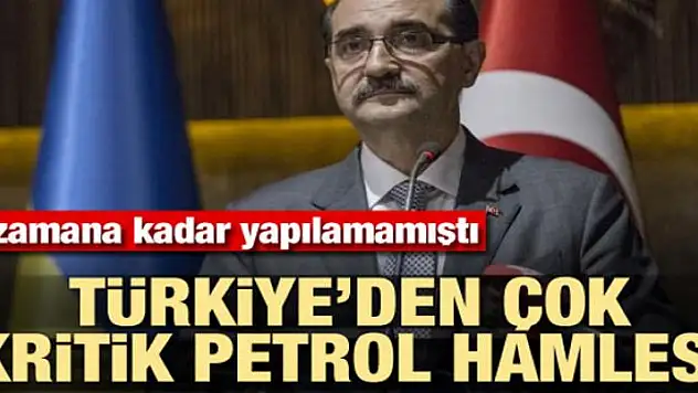 Bakan açıkladı! Türkiye'den kritik petrol hamlesi