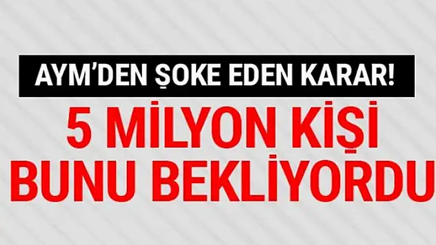 Emekliye intibakta AYM'den şoke eden karar
