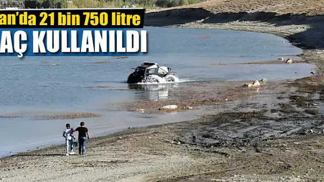 Van'da 21 bin 750 litre ilaç kullanıldı