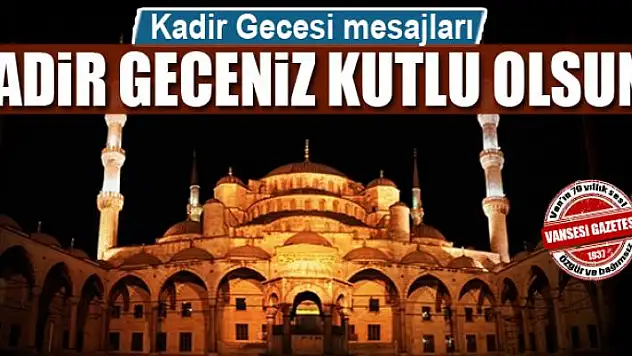 Kadir Gecesi mesajları
