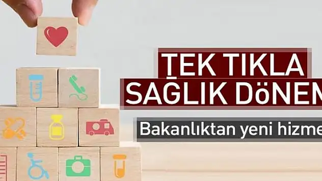 Tek tıkla sağlık dönemi 