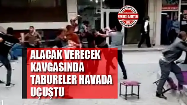 Alacak verecek kavgasında tabureler havada uçuştu