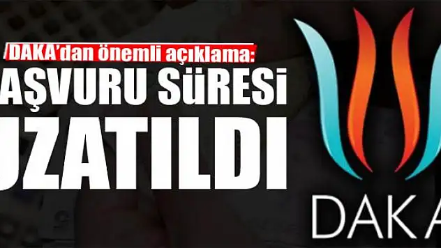 DAKA'dan önemli açıklama!