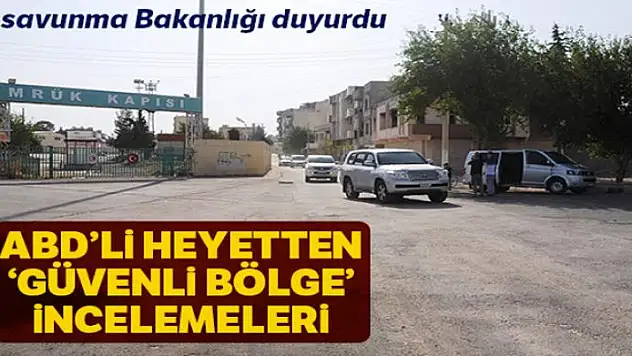 ABD'li Korg. Twitty Güvenli Bölge kapsamında sınırda ve Şanlıurfa'da incelemelerde bulundu