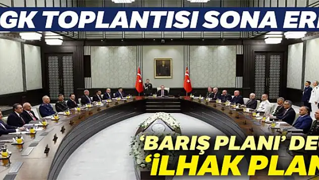 MGK toplantısı sona erdi