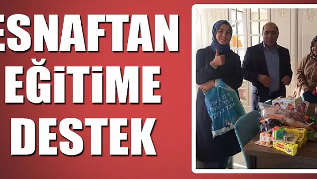 Esnaftan eğitime destek