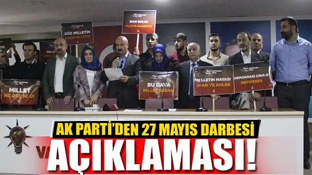 AK Parti'den 27 Mayıs Darbesi açıklaması
