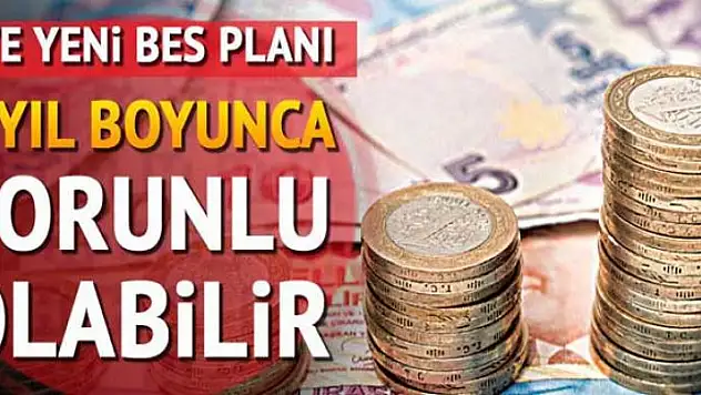 YEP'te otomatik BES zorunlu oluyor