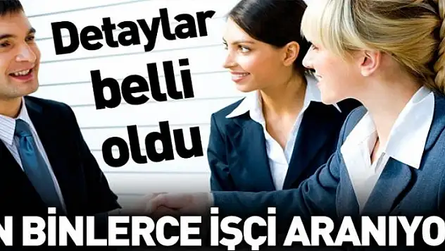 46 bin işçi aranıyor