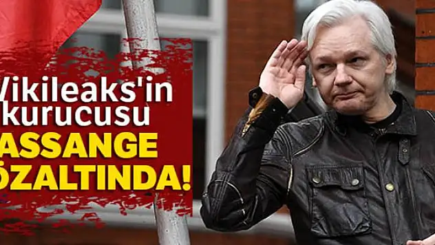 Wikileaks'in kurucusu Assange gözaltında