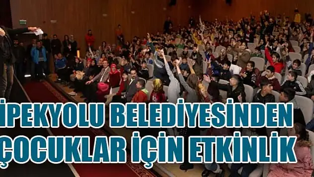 İpekyolu Belediyesinden çocuklar için etkinlik