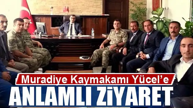 Muradiye Kaymakamı Yücel'e ziyaret