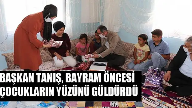 Başkan Tanış, bayram öncesi çocukların yüzünü güldürdü
