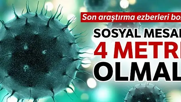 Sosyal mesafe 4 metre olmalı