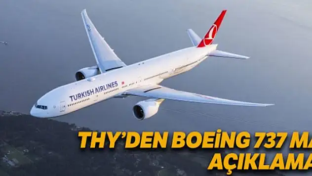 THY'den Boeing 737 MAX açıklaması: 'Bazı uçuşlarda iptaller olabilir'