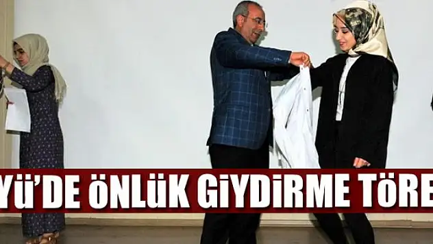 YYÜ'de önlük giydirme töreni