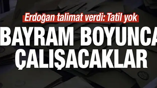 Teşkilata tatil yok