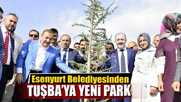 Esenyurt Belediyesinden Tuşba'ya yeni park