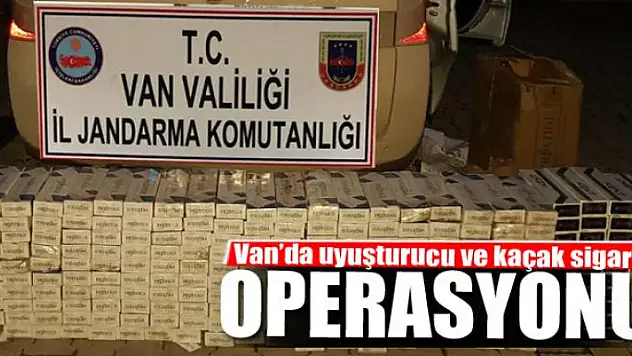 Van'da uyuşturucu ve kaçak sigara operasyonu