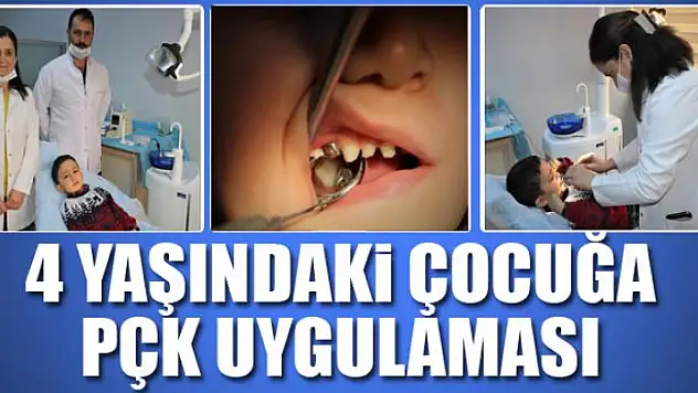 Van'da 4 yaşındaki çocuğa PÇK uygulaması