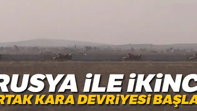 Rusya ile ikinci ortak devriye başladı