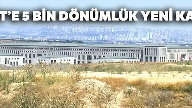 MİT'e 5 bin dönümlük yeni kale