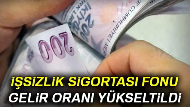 İşsizlik Sigortası Fonu gelir oranı yükseltildi