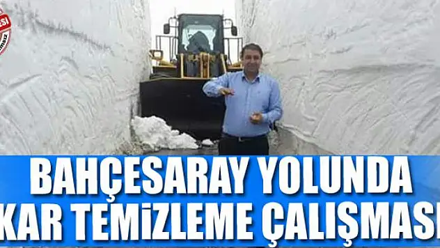 Bahçesaray yolunda kar temizleme çalışması
