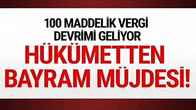 80 milyona vergi müjdesi