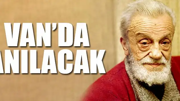 NECİP FAZIL KISAKÜREK VAN'DA ANILACAK