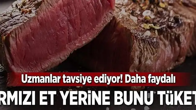 Kırmızı et yerine ciğer yiyin 