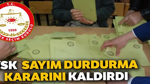 YSK tedbir kararını kaldırdı