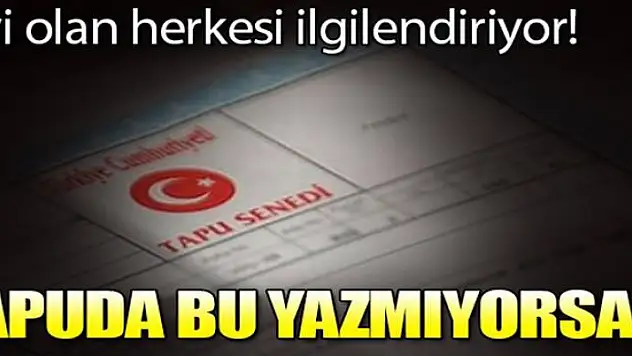 Binalarda iskana dikkat! Tapuda bu yazmıyorsa...