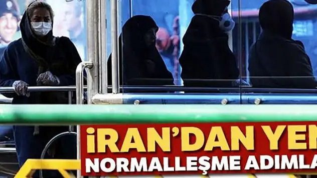İran'dan yeni normalleşme adımları