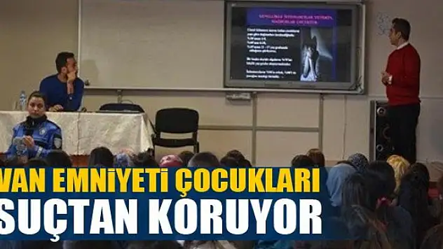 Van polisi 20 bin öğrenciye ulaşmayı hedefliyor
