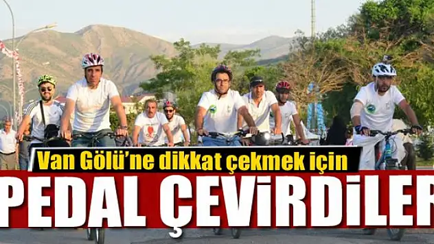 Van Gölü'ne dikkat çekmek için pedal çevirdiler
