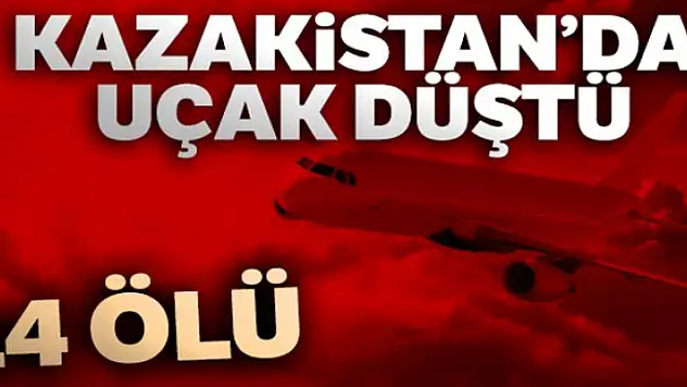 Kazakistan'da uçak düştü: 14 ölü
