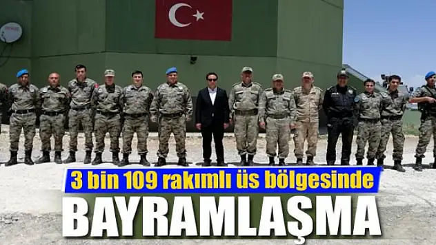 3 bin 109 rakımlı üs bölgesinde bayramlaşma