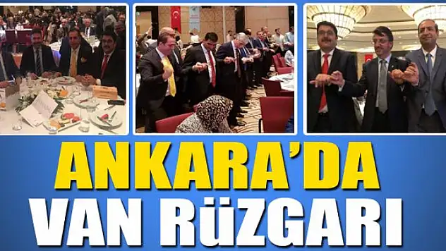 ANKARA'DA VAN RÜZGÂRI