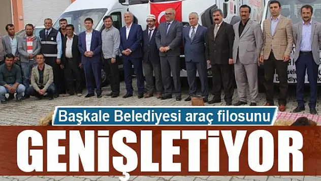 Başkale Belediyesi araç filosunu genişletiyor