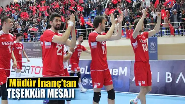 Müdür İnanç'tan teşekkür mesajı 