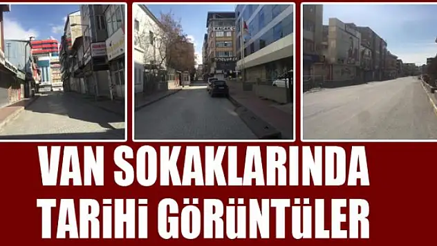 VAN SOKAKLARINDA TARİHİ GÖRÜNTÜLER