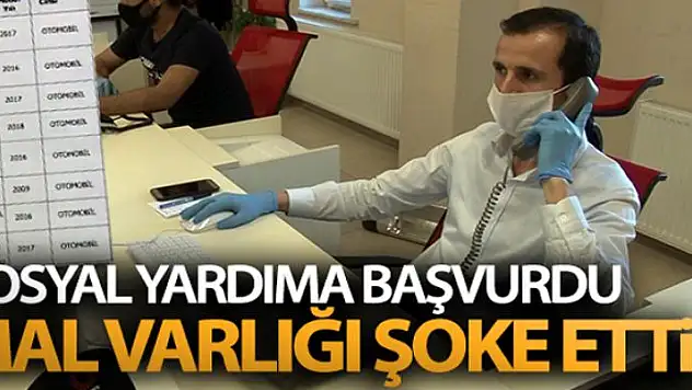 Sosyal yardıma başvurdu, mal varlığı şaşkına çevirdi