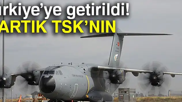 Türk Hava Kuvvetlerine 6'ncı A400M uçağı