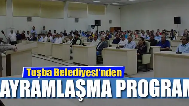 Tuşba Belediyesi'nden bayramlaşma programı