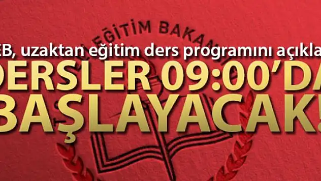 MEB, uzaktan eğitim ders programını açıkladı