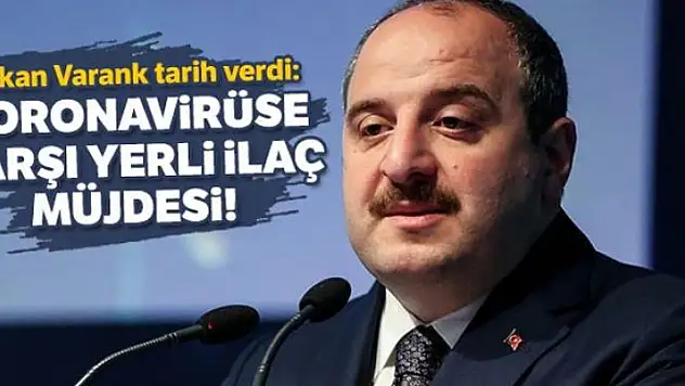 Bakan Varank'tan koronavirüse karşı yerli ilaç müjdesi