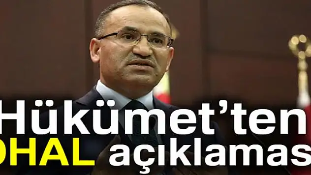 Hükümet'ten OHAL açıklaması