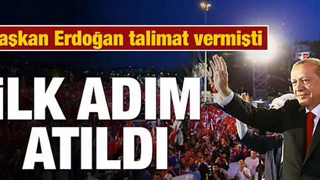 Başkan Erdoğan talimat vermişti! İlk adım atıldı
