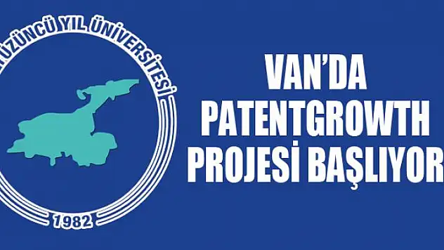 Van'da PatentGrowth projesi başlıyor